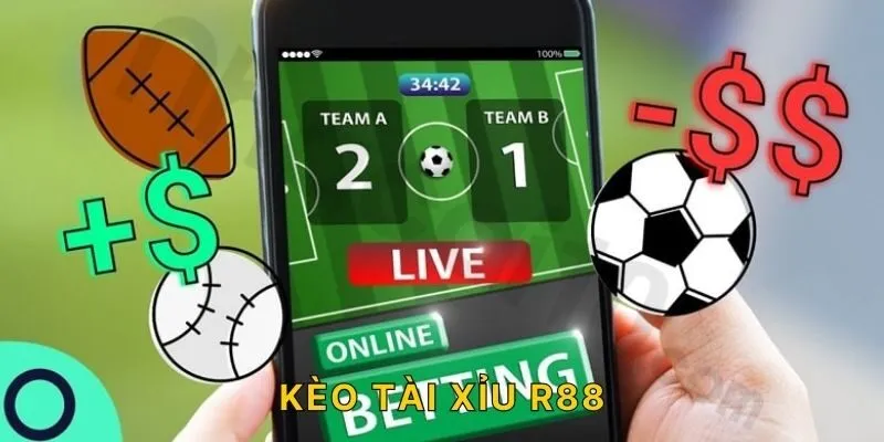 kèo tài xỉu r88